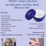 They always told you that Nivea Cream was good… But they never told you “THIS”!
