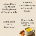 Golden Elixir: The Ancient Healing Power of Turmeric Milk